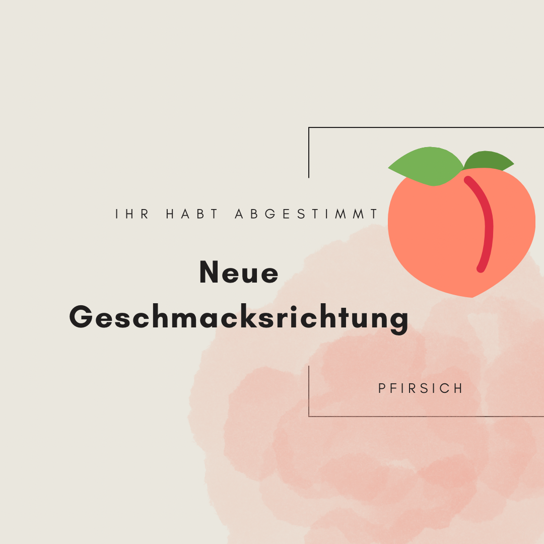 Neue Geschmacksrichtung