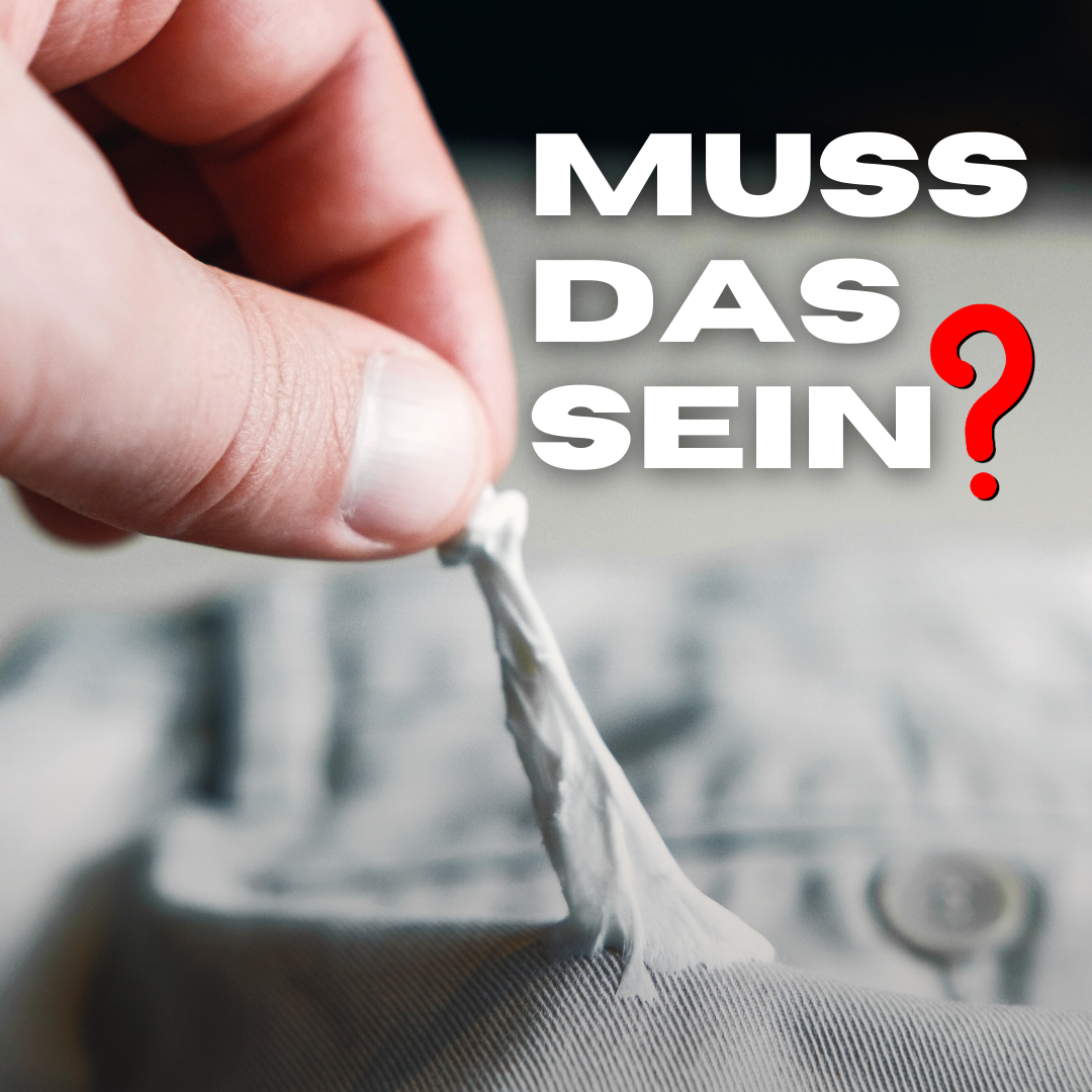 Muss das sein?