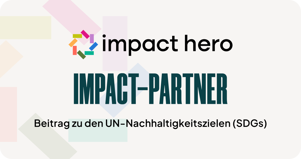 Impact Hero – Beitrag zu den UN-Nachhaltigkeitszielen